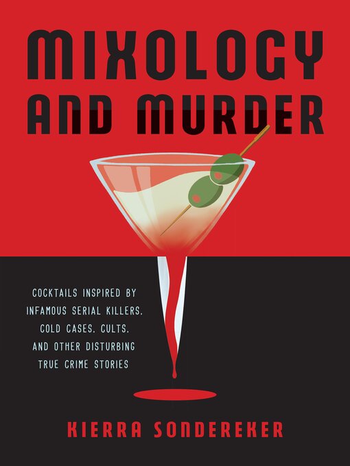 Title details for Mixology and Murder by Kierra Sondereker - Wait list